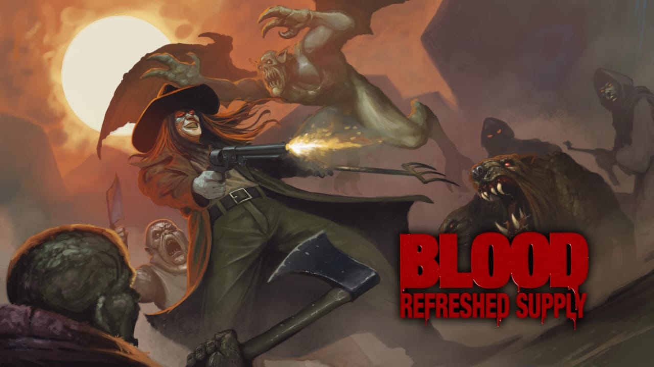 血祭 补给焕新丨Blood: Refreshed Supply-云泽轻创网