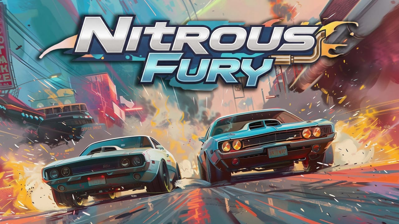 氮气狂飙丨Nitrous Fury-云泽轻创网
