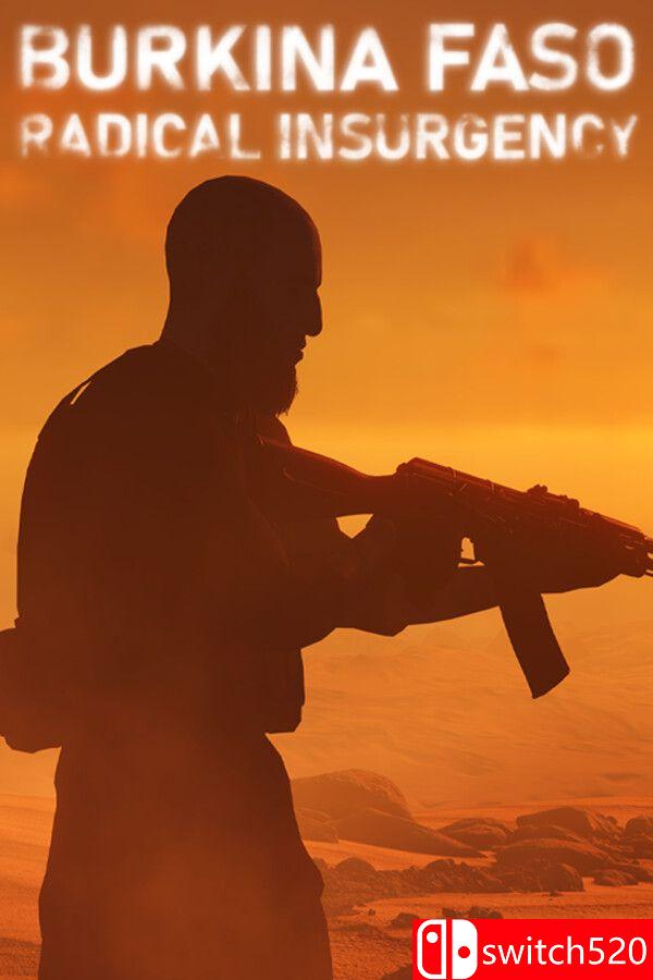《布基纳法索：激进叛乱（Burkina Faso: Radical Insurgency）》[英文]-云泽轻创网