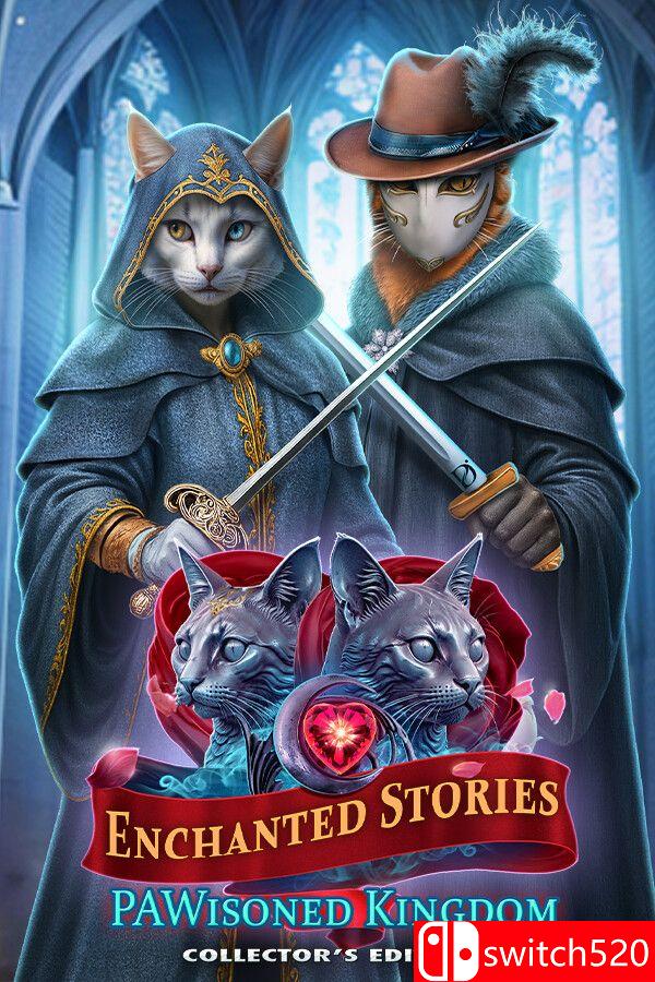 《魔法故事：智慧王国（Enchanted Stories: PAWisoned Kingdom）》[英文]-云泽轻创网