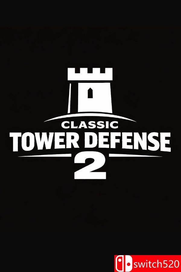 《经典塔防2（Classic Tower Defense 2）》官方中文 v1.0.3 [中文/英文]-云泽轻创网